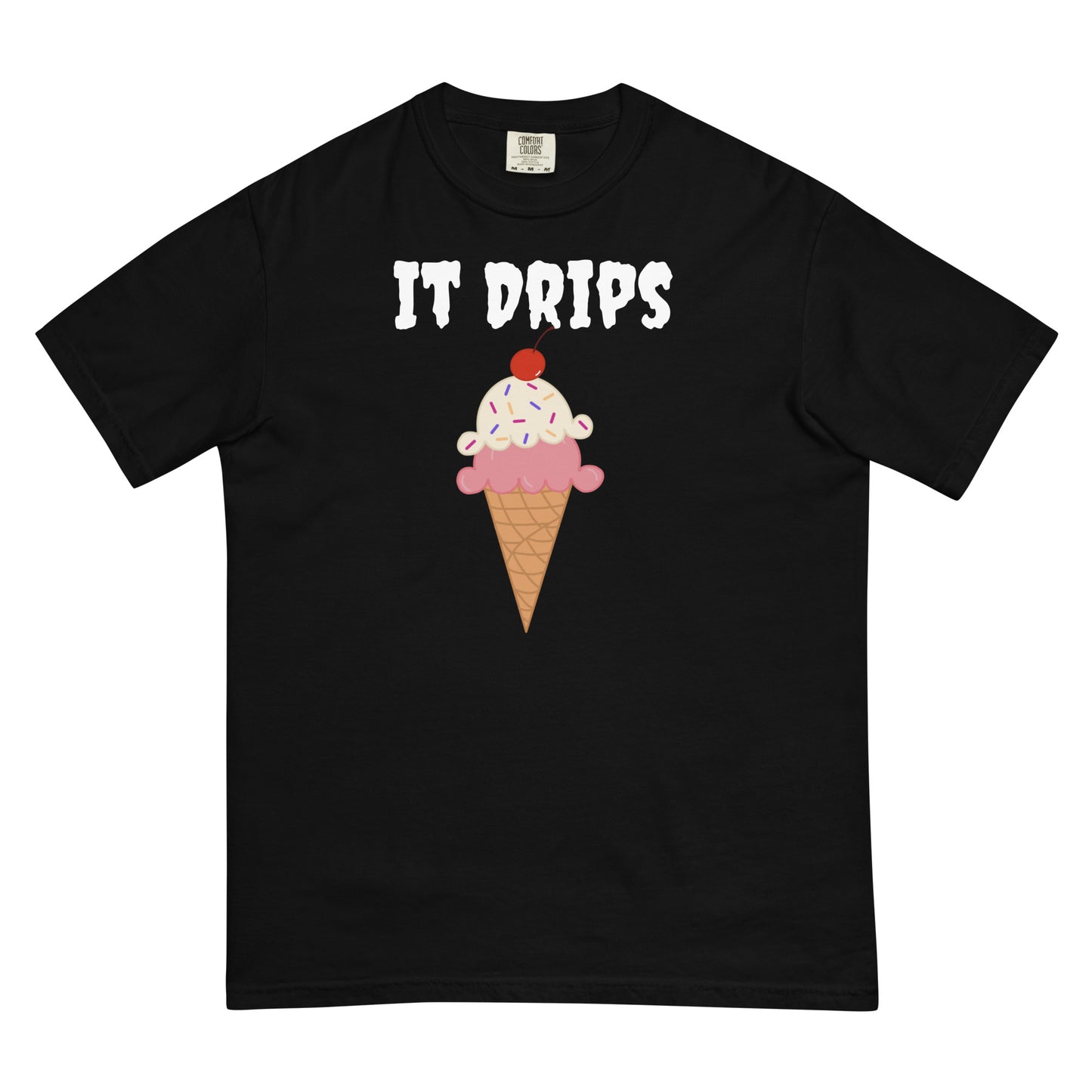 It Drips