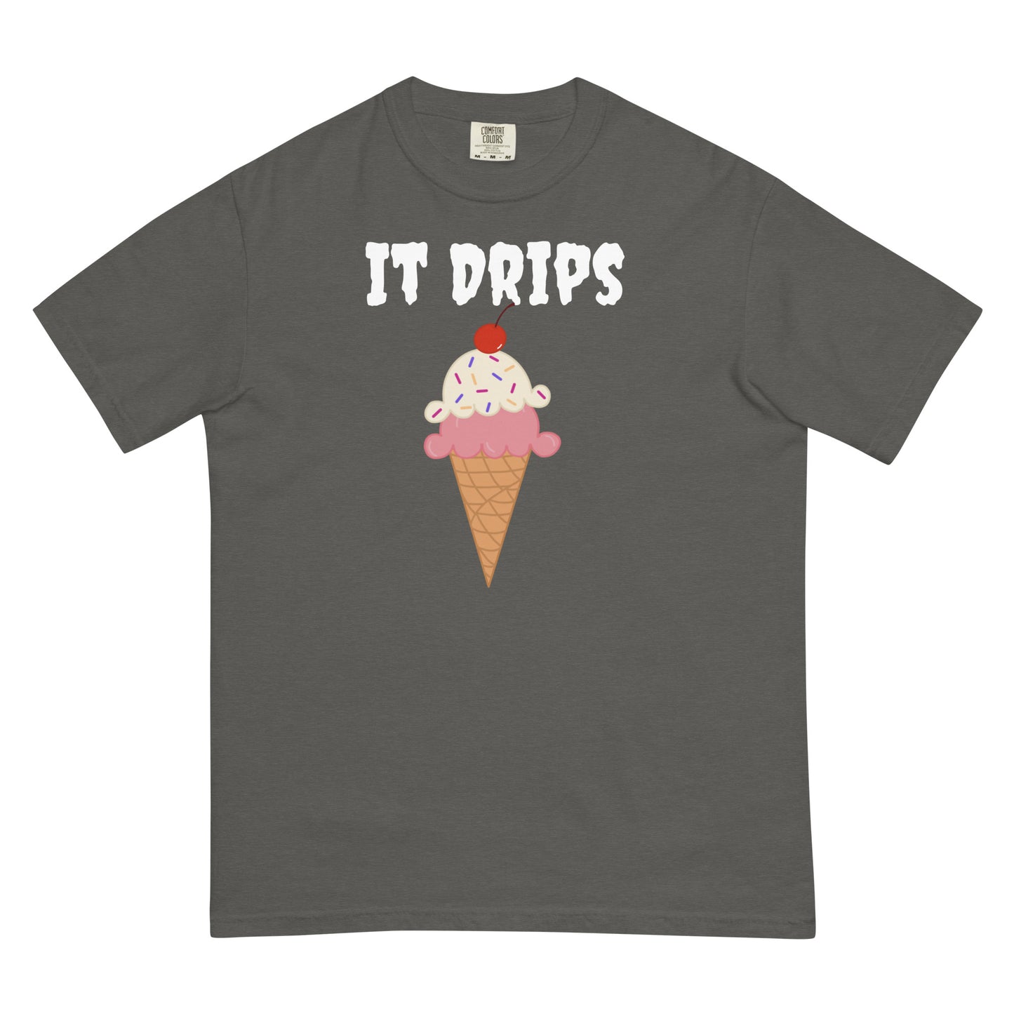 It Drips