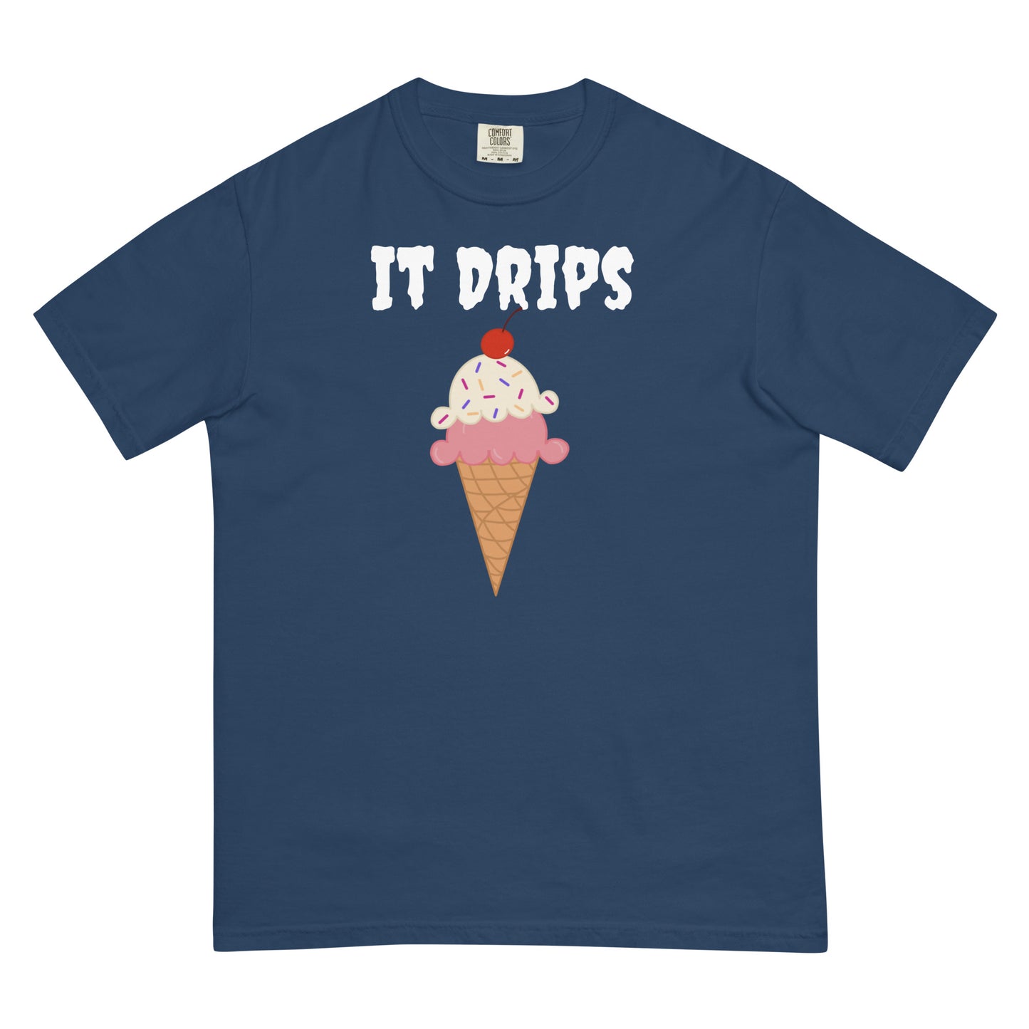 It Drips
